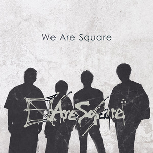 Are Square 1st EP 「We Are Square」