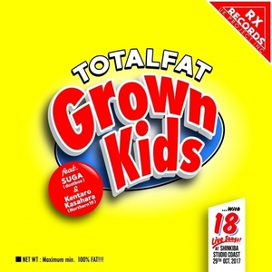 Single「Grown Kids feat. SUGA(dustbox), 笠原健太郎(Northern19)」