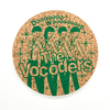 【The Vocoders】コースターキット